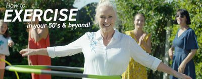 How to: Exercise in your fifties and beyond